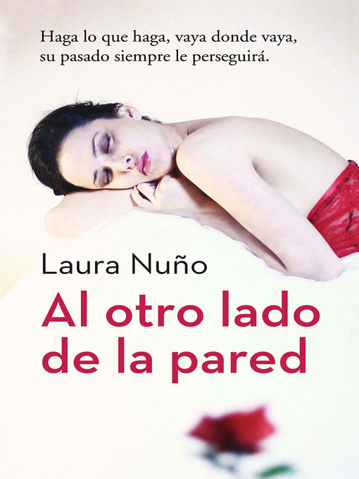 Title details for Al otro lado de la pared by Laura Nuño - Available